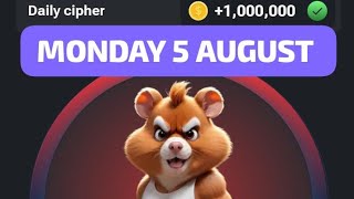 1M HAMSTER KOMBAT DAILY CIPHER CODE  MONDAY 5 AUGUST [upl. by Yursa]