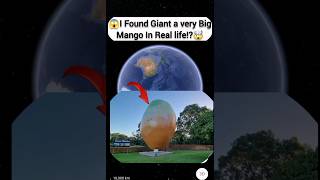 😱I Found Giant a very Big Mango In Real life🤯On Google Earth Universal S2z🌎maps earth giant [upl. by Sewel]