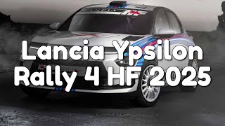 Lancia Ypsilon Rally 4 HF 2025  Une bombe sur les routes [upl. by Monte]