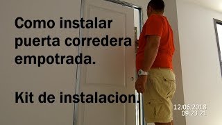 Cómo instalar puerta corredera empotrada  Kit de instalación [upl. by Ojyma]