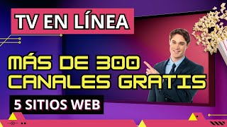 VER CANALES de TELEVISIÓN GRATIS en VIVO por INTERNET [upl. by Noira]