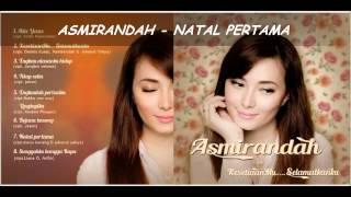 Asmirandah  Natal Pertama [upl. by Atirat]