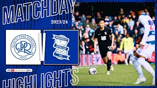 HIGHLIGHTS  Queens Park Rangers 21 Birmingham City  Sky Bet Championship [upl. by Tisdale]