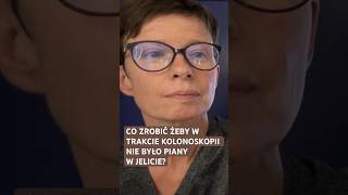 Co zrobić żeby w trakcie kolonoskopii nie było piany w jelicie kolonoskopia przygotowanie jelito [upl. by Sidnee478]