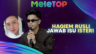 quotHidayah Milik Allahquot Akhirnya Haqiem JAWAB Isu Imej Isteri Terkini  MeleTOP  Hawa amp Keanu [upl. by Durrett]