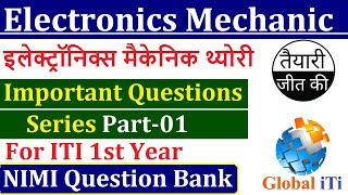 Electronics Mechanic Important Questions Part01  Electronics Mechanic ITI 1st Year [upl. by Ok]