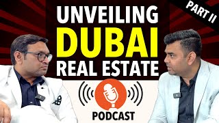 Unveiling Dubai Real Estate Part 2  Property Providers [upl. by Siocnarf577]