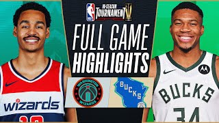 WIZARDS at BUCKS  NBA INSEASON TOURNAMENT 🏆  FULL GAME HIGHLIGHTS  November 24 2023 [upl. by Annahsirhc]