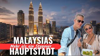 EINZIGARTIGER Vibe in Kuala Lumpur  Weltreise Vlog 26 [upl. by Costello]