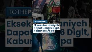 2 Anggota IRGC yang Membunuh Haniyeh Kabur ke Eropa Utara Dibantu Mossad Dapat Uang 6 Digit [upl. by Ecinehs]