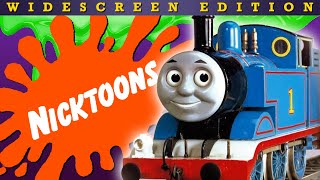 Nicktoons Portrayed By Thomas amp Friends WIDESCREEN EDITION [upl. by Nairret]