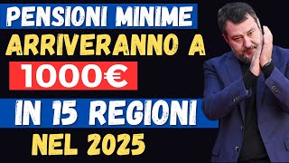 ASSEGNO PENSIONI MINIME 2025 A 1000€ IN 15 REGIONI 👉 ECCO PER CHI E QUANDO ARRIVANO [upl. by Courcy406]