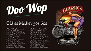 Doo Wop Oldies Medley 💚 Greatest Hits of the 50s 60s [upl. by Alten]