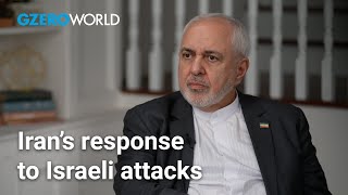 Irans right to selfdefense VP Mohammad Javad Zarif  GZERO World with Ian Bremmer [upl. by Asirak]