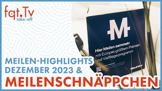 Lufthansa Miles amp More MeilenHighlights und Meilenschnäppchen Vorschau Dezember 2023 [upl. by Ahsiugal]