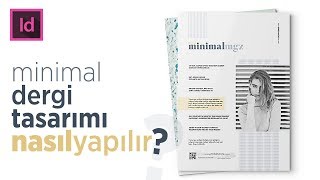 Minimal Dergi Tasarımı Nasıl Yapılır InDesign [upl. by Anerat]