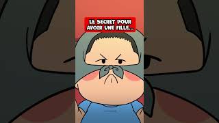 Le Secret Pour Avoir Une Fille Vous y croyez [upl. by Enehs]