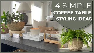 4 Simple Ways To Style A Coffee Table  Coffee Table Decorating Ideas  How To Style Coffee Table [upl. by Pritchett]