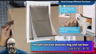 PetSafe Extreme Weather Dog Door [upl. by Airamanna]