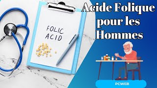 Acide Folique pour les Hommes [upl. by Nyrual]