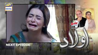 Aulaad Episode 12  Presented by Brite  Teaser  ARY Digital Drama [upl. by Arvid225]