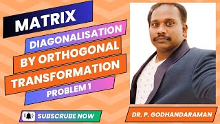 Diagonalization of a Matrix by Orthogonal Transformation [upl. by Colly]