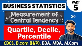 Quartile Decile amp Percentile  Business Statistics  BCom HP DU [upl. by Devland]