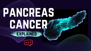 Pancreas Cancer What Patients Need to Know [upl. by Tnahs110]