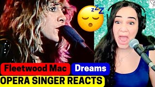 Fleetwood Mac  Dreams  Opera Singer Reacts [upl. by Nickie]