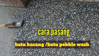 cara pasang batu kacangbatu sikat batu pebble wash campuran warna hitam dan putih di kolam renang [upl. by Amaso]