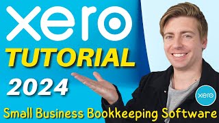 Xero Tutorial 2024  Learn Bookkeeping with Xero in 15 Minutes [upl. by Allana]