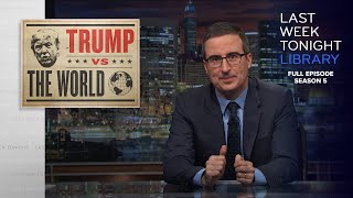 S5 E1 Trump vs the World Parkland amp Australia Last Week Tonight with John Oliver [upl. by Dnomrej847]