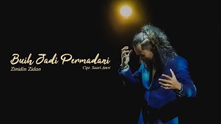 Zinidin Zidan  Buih Permadani Cover Dipopulerkan Oleh Exist [upl. by Engapmahc]