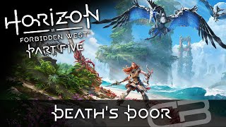 Deaths Door Horizon Forbidden West Part 5 PC  Ryzen 9 3900x  RTX 3070 [upl. by Baram]