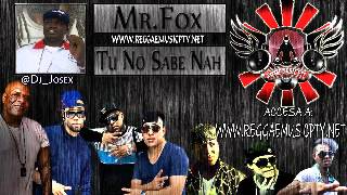 MrFox  Tu No Sabe Nah [upl. by Weitman]