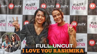 UNCUT Rashmika Mandanna Neha Dhupia No Filter Neha Season 6 [upl. by Buerger]