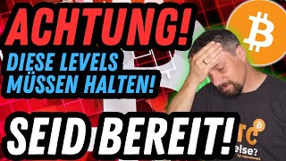 Bitcoin in Gefahr Diese Levels MÜSSEN Halten [upl. by Janean738]