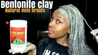 DIY BENTONITE CLAY MASK natural mini braids [upl. by Nniw328]