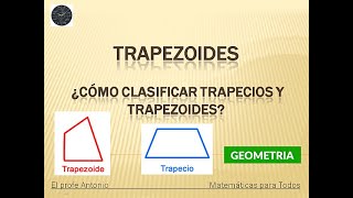 Cómo clasificar TRAPECIOS y TRAPEZOIDES [upl. by Atiuqin]