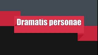 How to Pronounce Dramatis personae [upl. by Arobed]