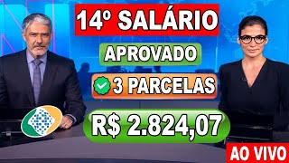 âœ”ï¸APROVADO 14Âº SALÃRIO INSS EM 2 PARCELAS PARA APOSENTADOS E PENSIONISTAS 60 ANOS EM 2024 [upl. by Wilkey]