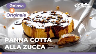 PANNA COTTA ALLA ZUCCA – Un dolce al cucchiaio facilissimo e sorprendente 🤤🎃🍫😍 [upl. by Melmon]