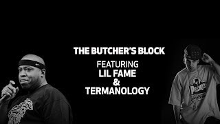 The Butchers Block Ep 8  Lil Fame of MOP amp Termanology Fizzyology [upl. by Eintihw]