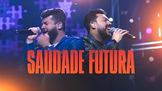 Ícaro e Gilmar  Saudade futura  DvD Nunca deixe de sonhar [upl. by Ahtan]