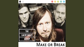 Make or Break [upl. by Jillie]