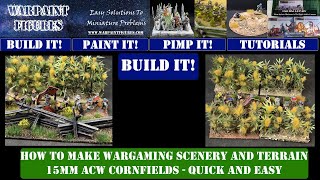 BUILD IT 2 HOW TO MAKE WARGAMING TERRAIN  QUICK amp EASY ACW CORNFIELDS [upl. by Omrelliug62]