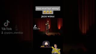 Winny jest tylko jeden 😁 standup standupcomedy śmieszne humor śmiesznefilmy żart żart beka [upl. by Olegnad]