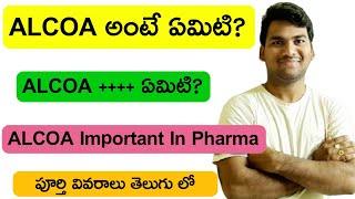 ALCOA Explained in TeluguALCOA Plus In TeluguRole ALCOA In Pharma ALCOA In Telugumanapharma [upl. by Aik91]