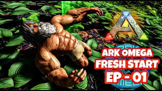 ARK SURVIVAL EVOLVED FRESH START IN ARK OMEGA JOURNEY EPISODE 01 [upl. by Rochelle199]