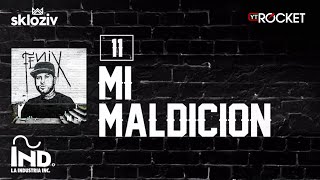 11 Mi maldición  Nicky Jam ft Cosculluela Álbum Fénix [upl. by Ursala]